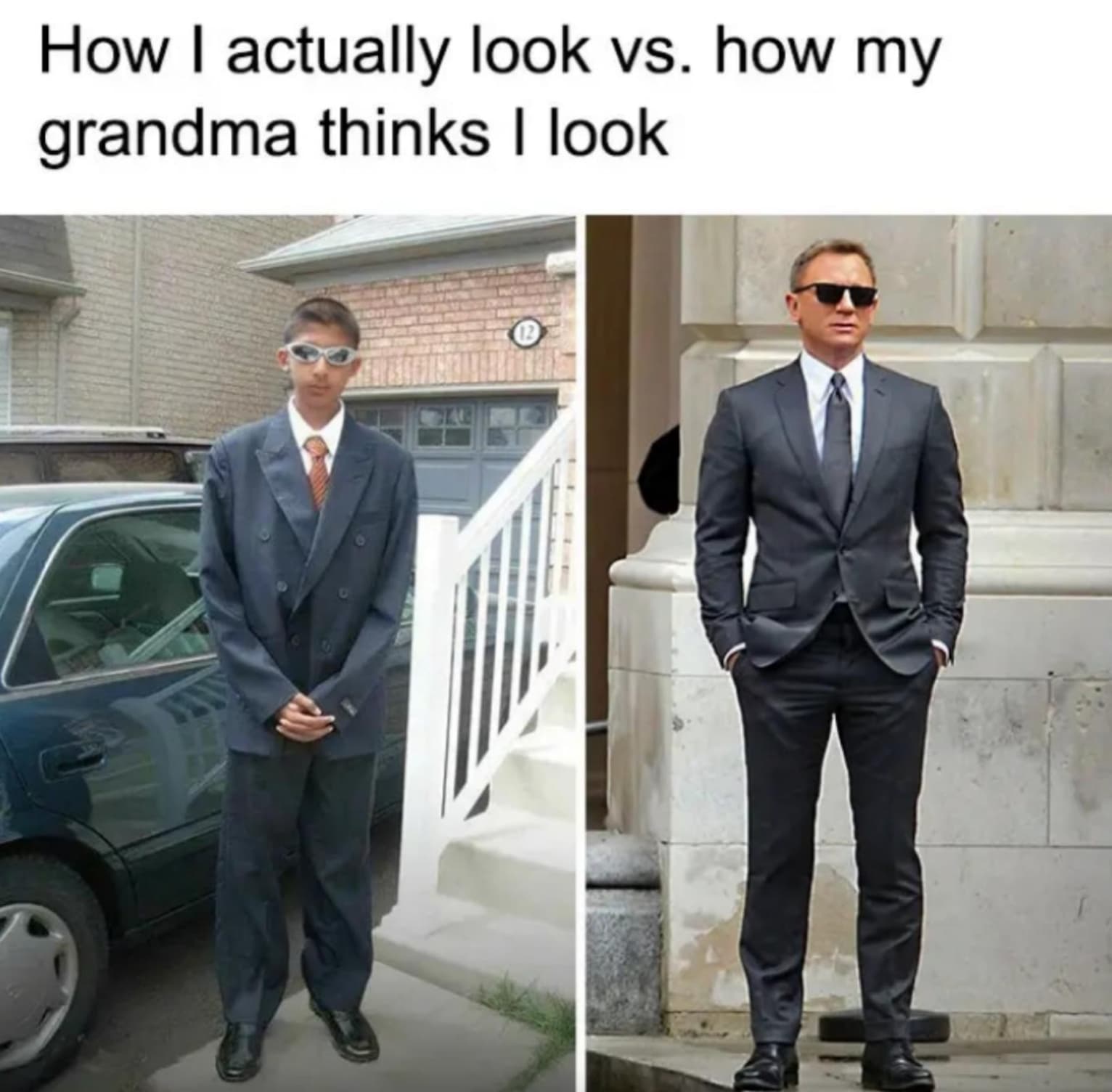 look vs how my grandma thinks i look - How I actually look vs. how my grandma thinks I look